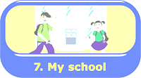 Unit 7 - My school